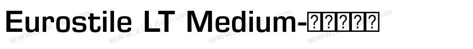 Eurostile LT Medium字体转换